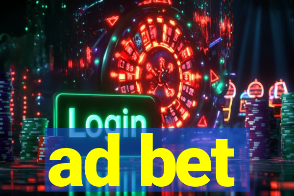 ad bet